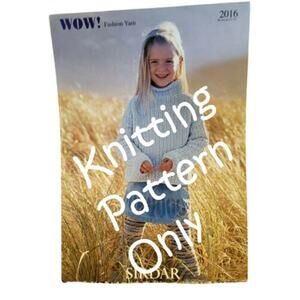 New Sirdar 2016 WOW! Fashion Yarn Child Pullover Sweater Knitting Pattern